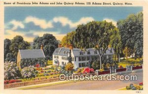 Home of Presidents John Adams & John Quincy Adams Quincy, Mass, USA Unused 