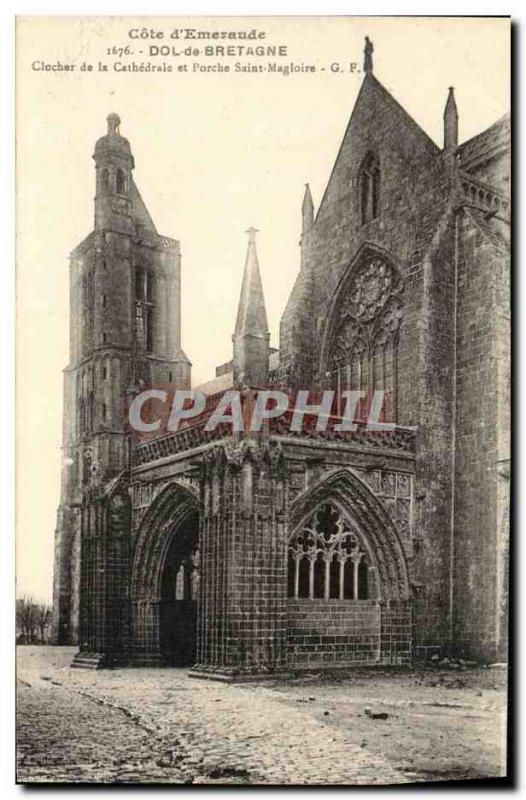 Old Postcard Dol de Bretagne Bell tower of the Cathedral porch and St. Magloire