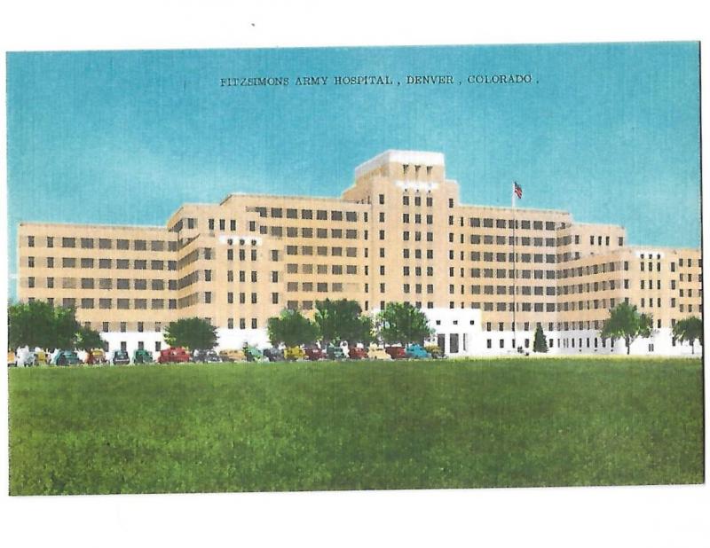 Fitzsimons Army Hospital Denver Colorado 1940s