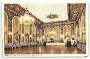 1930s WILMINGTON DELAWARE HOTEL du PONT GOLD BALL ROOM LINEN POSTCARD P3119