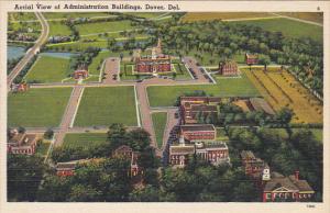 Delaware Dover Aerial View Of Administration Building