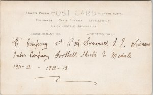 E Company 2nd Somerset Light Infantry Football Shield 1911-13 RPPC Postcard G18