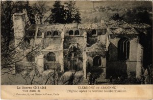 CPA Militaire Clermont-en-Argonne - L'Eglise aprés le terrible (91871)