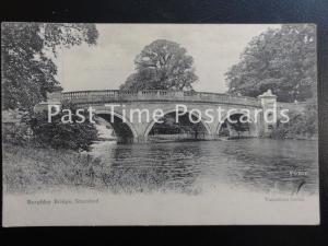 Lincolnshire STAMFORD Burghley Bridge c1903 by Valentines 40707