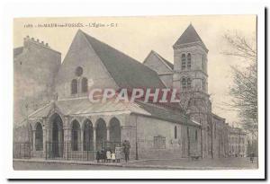 Saint Maur des Fosses Old Postcard L \ & # 39eglise