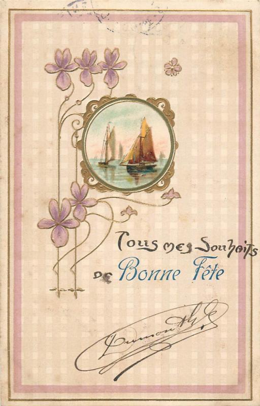 Embossed 1905 purple floral fantasy sailing vessels fantasy Bonne Fete greetings