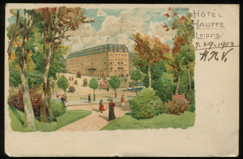 Hotel Hauffe, Leipzig. 1903 undivided back card mailed from Leipzig to Indiana