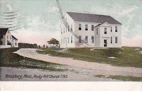 Rock Hill Church 1785 Amesbury Massachusetts 1908