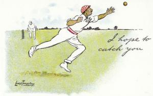 Lance Thackeray I Hope To Catch You 1970s Cricket Comic Humour Postcard