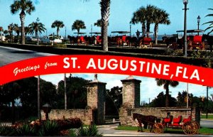 Florida St Augustine Greetings Showing City Gates and Sightseeing Carriages