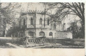 Lancashire Postcard - Lancaster Castle - Shire Hall - Ref 15413A