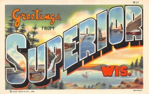 Superior, Wisconsin, Greetings From Superior, Large Letters, AA371-13