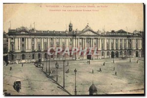 Old Postcard Toulouse Facade of the Capitol (Hotel de Ville) Built by the arc...