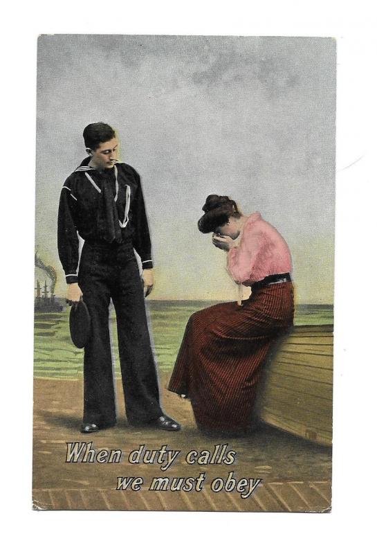 'When Duty Calls we must Obey' unmailed 1915, Sailor Series 216/2, Ship, Navy