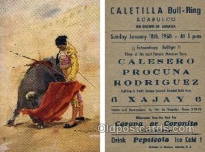 approx size inches = 3.5 x 5.5 Caletilla Bull Ring, Acapulco Trade Card Unused 