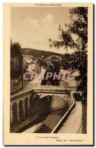 Old Postcard Vaison La Romaine The Roman Bridge