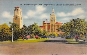 Biltmore Hospital and Congregational Church Coral Gables, Florida