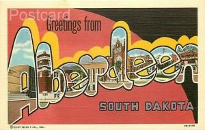 SD, Aberdeen, South Dakota, Large Letter, Curteich No. 4B-H456