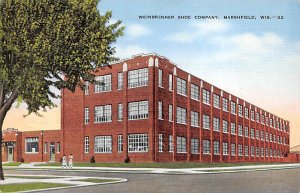 Weinbrenner Shoe Company  Marshfield WI 