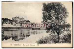 Postcard Old Amboise overlooking the Chateau