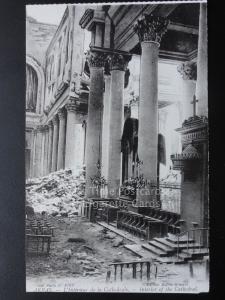 WW1 War Bombardment ARRAS The Interior of The Cathedral. - Pub by Levy