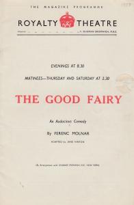 The Good Fairy Hungarian Play 1930s Old London Royalty Theatre Programme