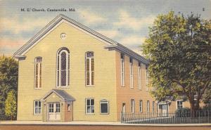 Centerville Maryland 1940s Linen Postcard M.E. Church