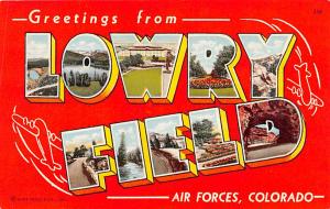 Lowry Field, Air Forces, Colorado USA Large Letter Military Unused a lot of w...
