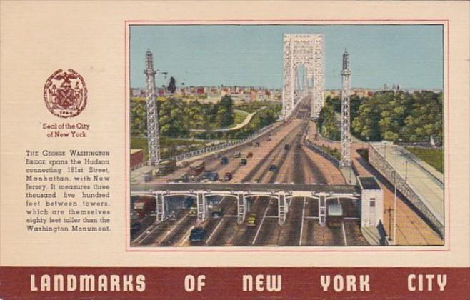 New York City Landmarks The George Washington Bridge 1942