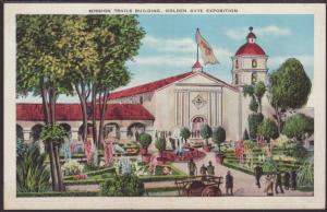 Mission Trails Building,Golden Gate Exposition Postcard