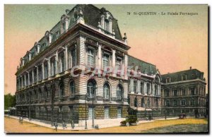 Saint Quentin - The Fervaques Palace - Old Postcard