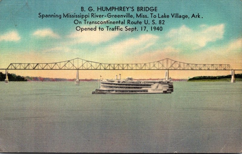 B G Humphrey's Bridge Spanning Missiissippi River Greenville Mississippi...