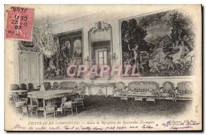 Postcard Old Chateau de Compiegne Show Reception of Foreign Sovereigns