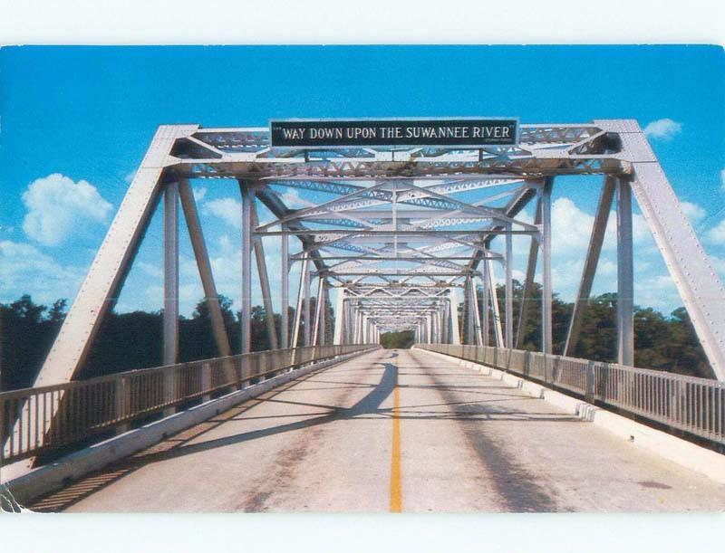 Pre-1980 SUWANNEE RIVER SIGN ON BRIDGE Postmarked Jacksonville Florida FL d4464