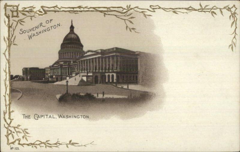 Washington DC Capital Bldg Souvenir Postcard #103 UDB 1890s EXC COND