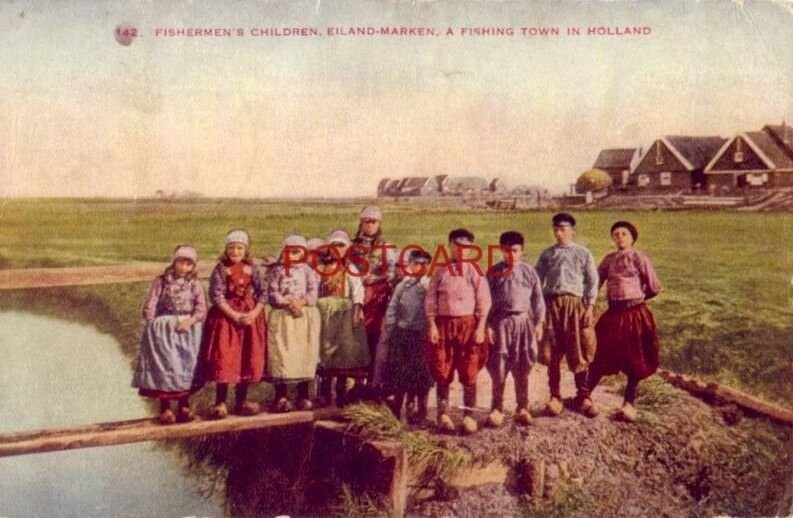 1909 FISHERMAN'S CHILDREN, EILAND-MARKEN, A FISHING TOWN IN HOLLAND clumsy shoes