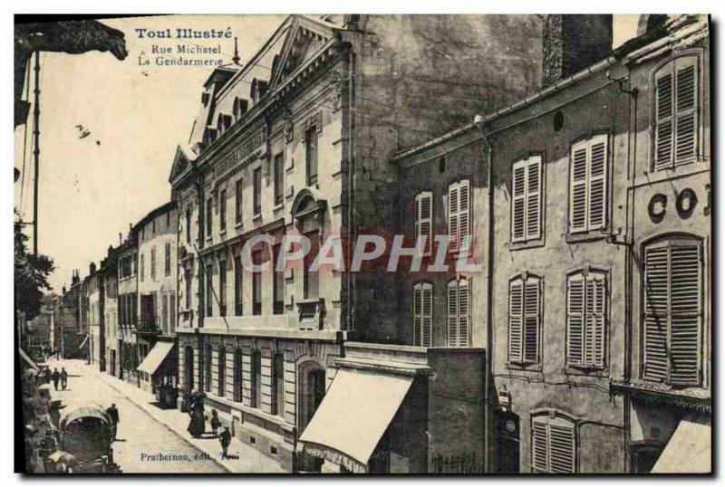Old Postcard Toul Street Michatel The Gendarmerie