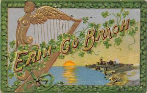 Erin Go Bragh Saint Patrick's Day Postcard 1912