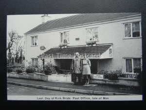 Isle of Man KIRK BRIDE Last Day of Post Office c1980's PC by Mannin