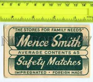 500237 MENCE SMITH Foreign made Vintage match label