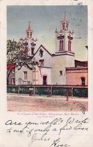 ALBUQUERQUE NEW MEXICO NM~CHURCH OF SAN FELIPE~1906 POSTCARD
