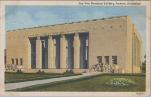 Postcard The War Memorial Building Jackson Mississippi MS