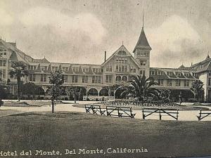 Postcard  Hotel Delmonte, Del Monte, CA..  U2