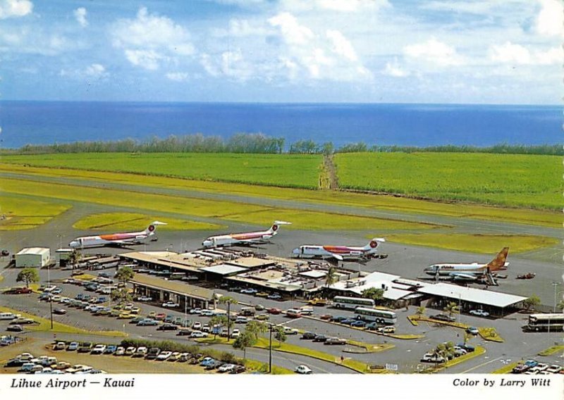 Lihue Airport Lihue Airport, Island of Kauai