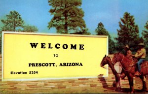 Arizona Welcome To Prescott Sign Horseback Riders