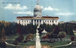 State Capitol - Salem, Oregon OR  