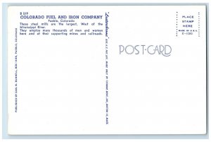 c1960s Colorado Fuel & Iron Company Pueblo Colorado CO Vintage Unposted Postcard