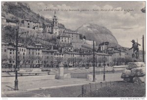 GRENOBLE, La Sentineile gauloise, Sainte Marie d en Haut et les Quais, Rhone-...