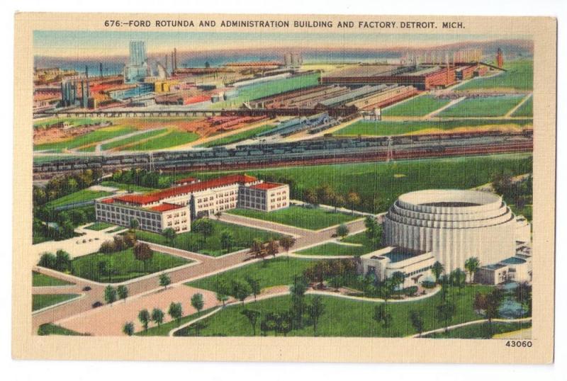 Ford Factory Rotunda Administration Building Detroit Mich