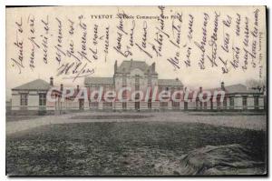 Old Postcard Yvetot Communale Ecole Des Filles